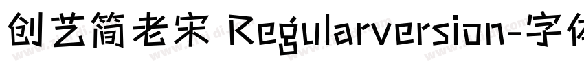 创艺简老宋 Regularversion字体转换